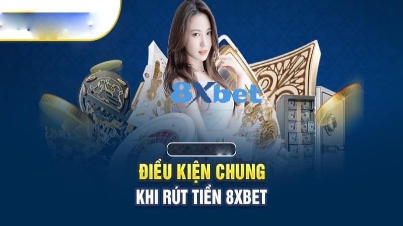 Các điều kiện rút tiền nhà cái bạn nên biết