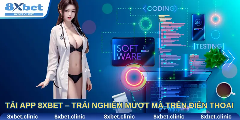 Tải App 8Xbet – Trải Nghiệm Cược Trực Tuyến Mượt Mà Trên Điện Thoại