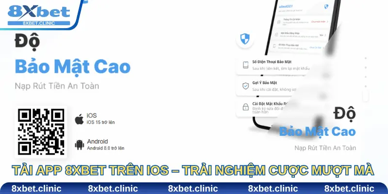 Tải App 8Xbet Trên iOS – Trải Nghiệm Cược Mượt Mà Ngay Trên iPhone